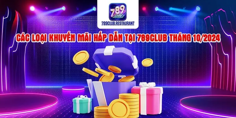 Khuyến Mãi 789Club Khuyến Mãi 789Club