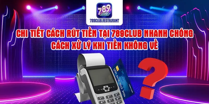 Rút Tiền 789Club